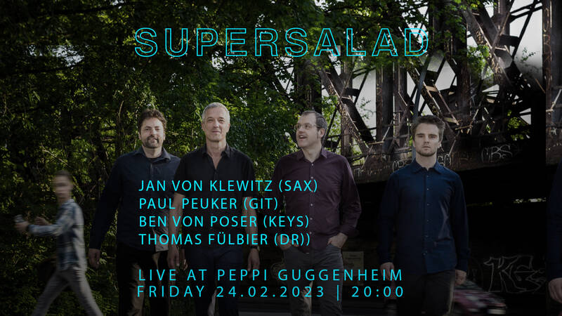 Jazz im Peppi: Supersalad