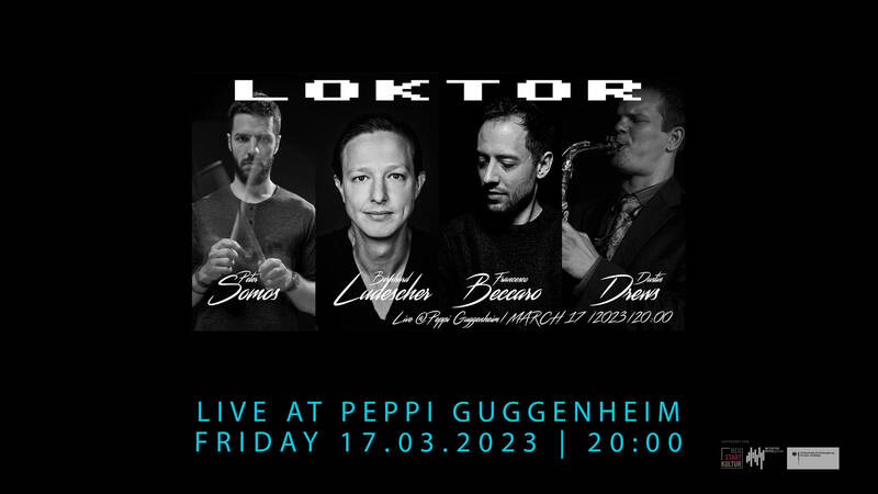 Jazz im Peppi: Loktor