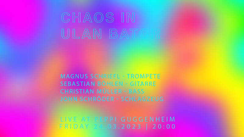 Jazz im Peppi: Chaos in Ulan Bator