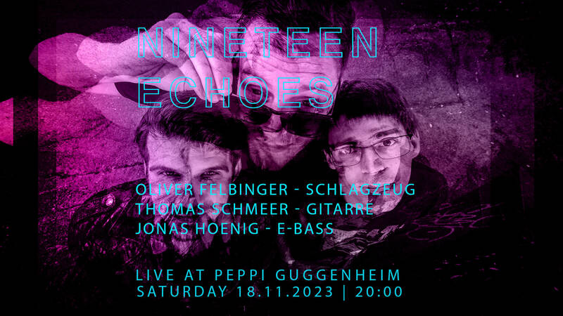 Jazz-Rock im Peppi: Nineteen Echoes