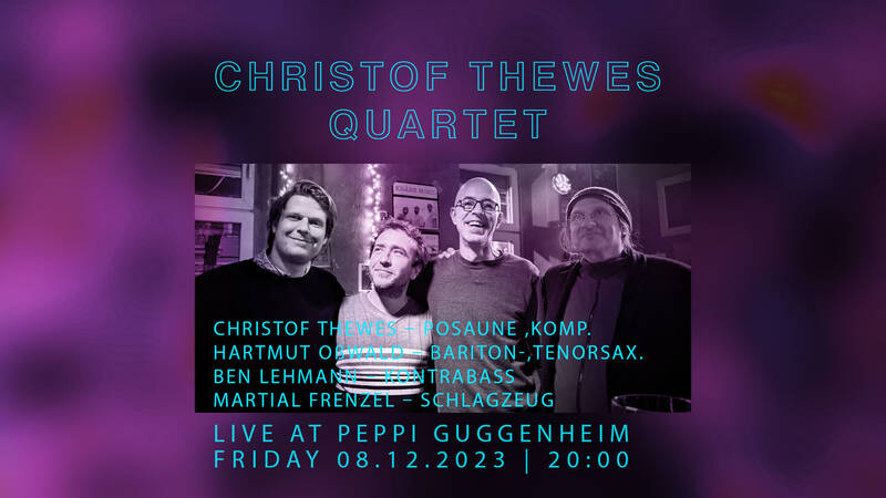 Jazz im Peppi: Christof Thewes Quartet