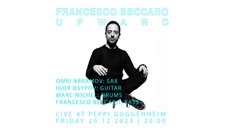 Funk im Peppi Guggenheim: Francesco Beccaro Upward
