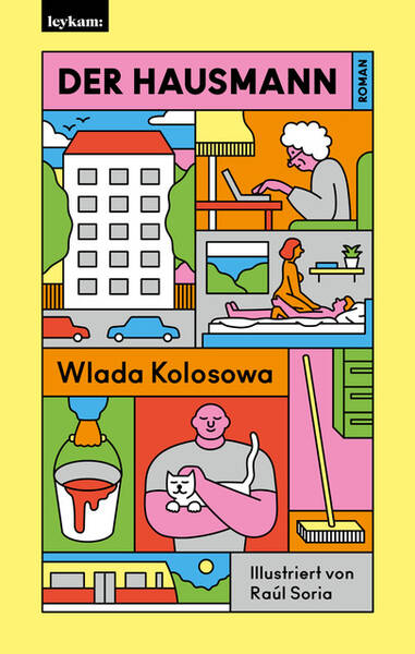Berlin liest ein Buch: Der Hausmann von Wlada Kolosowa