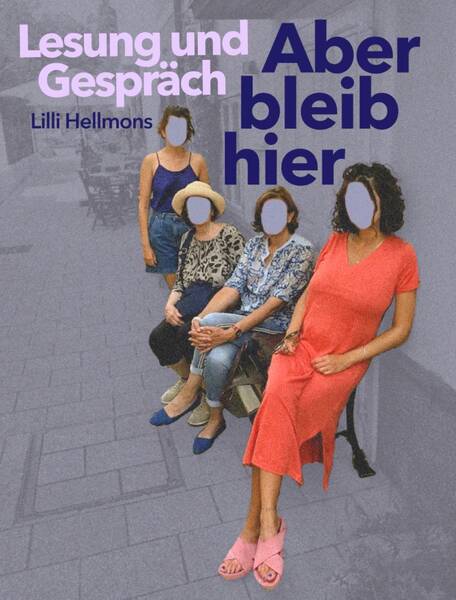 Aber bleib hier: Geschichten von Frauen aus meiner Familie über Migration und Herkunft