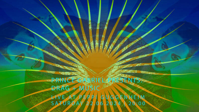 Prince Gabriel Presents, „Drag & Music“