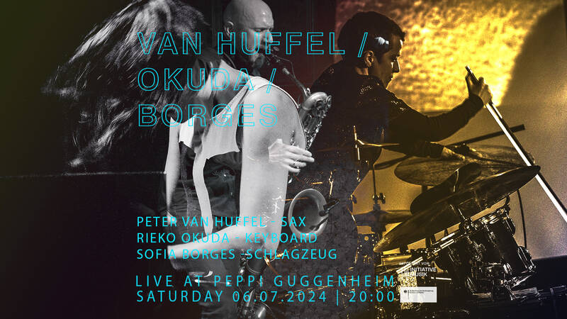 Jazz @ Peppi: Van Huffel / Okuda / Borges