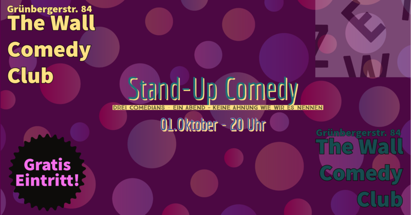 Stand Up Comedy Show mit Kalle Zilske & Thomas Kornmaier & Falk Pyrczek - 01.10. - 20:30 Uhr - Berlin Friedrichshain