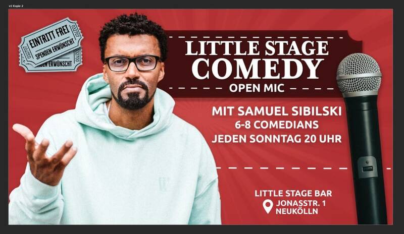 Stand Up Comedy (Neukölln) Little Stage Bar *2G * 20Uhr *Gratis* Open Mic mit Samuel Sibilski und 6-8 Comedians