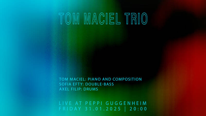 Jazz @ Peppi Guggenheim: Tom Maciel Trio