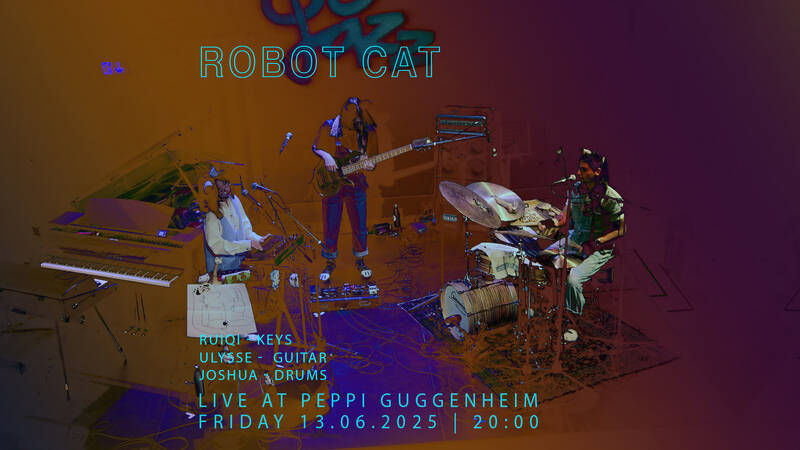 Jazzcats @ Peppi Guggenheim: Robot Cat
