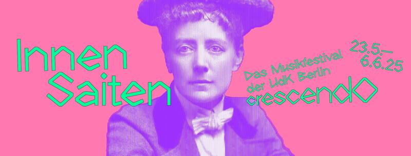 crescendo - das Musikfestival der UdK Berlin
