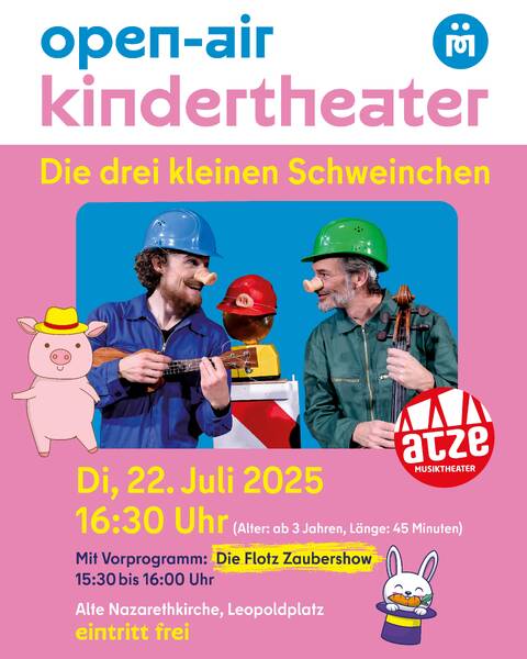 Atze Musiktheater & Zaubershow auf dem Leopoldplatz