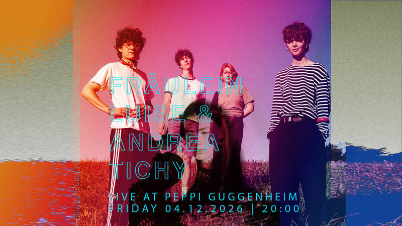  Doppelkonzert: Fräulein Luise & Andrea Tichy