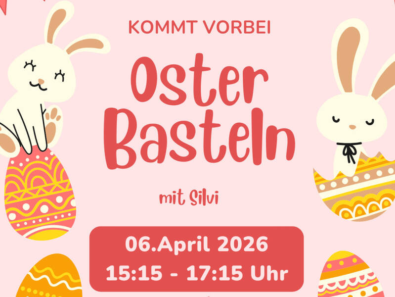 Oster Basteln mit Silvi