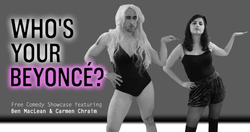 Who's your Beyonce? English Comedy Show