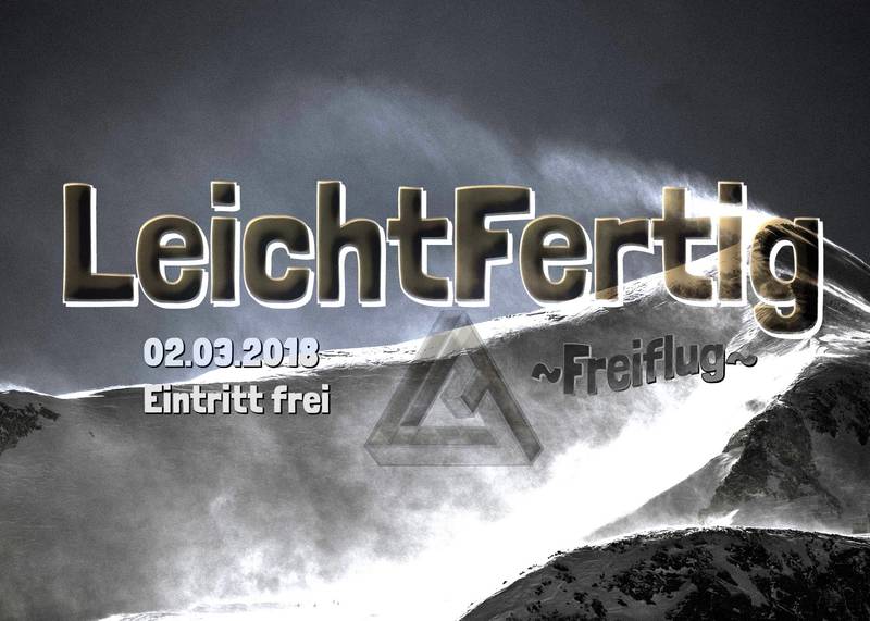 LeichtFertig - Freiflug