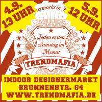 TrendMafia Designermarkt - 4. + 5. September 2010 in Berlin Mitte