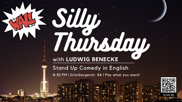 Silly Thursday - Special Edition at The Wall - Stand Up Comedy in English