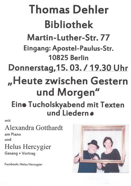 Kurt Tucholsky-- A. Gotthardt und Helus Hercygier-- Heute zwischen Gestern und Morgen