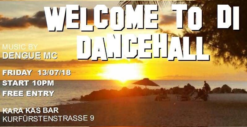 Welcome to di Dancehall - FÄLLT AUS!!!