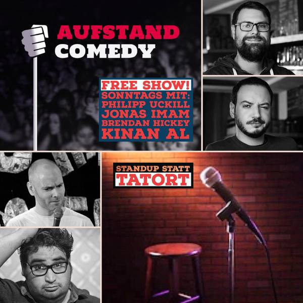 ***AUFSTAND COMEDY***DEUTSCHE COMEDY SHOW***BERLIN-MITTE***FREE***