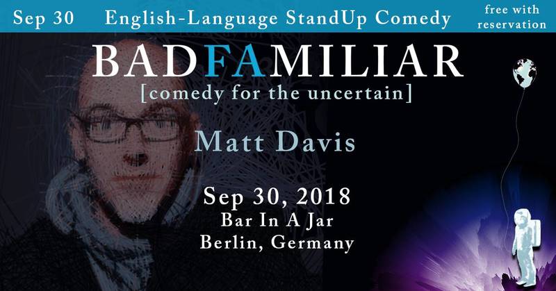 Comedian Matt Davis in Berlin at Bar in a Jar