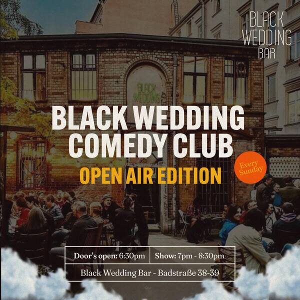Black Wedding Comedy Club - Open Air Edition