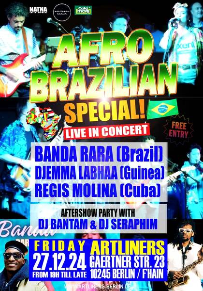 Artliners AfroBrazilian Special Concerts and Afterparty