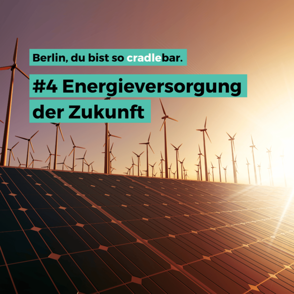 C2C Eventreihe: #4 Energieversorgung der Zukunft