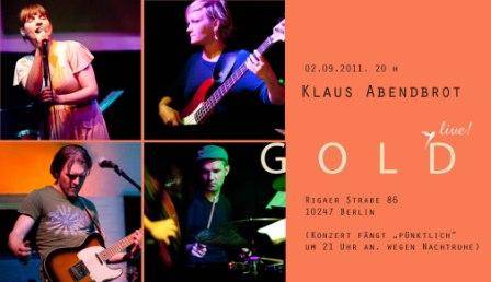 "Gold" - Konzert im schonen Cafe Klaus Abendbrot
