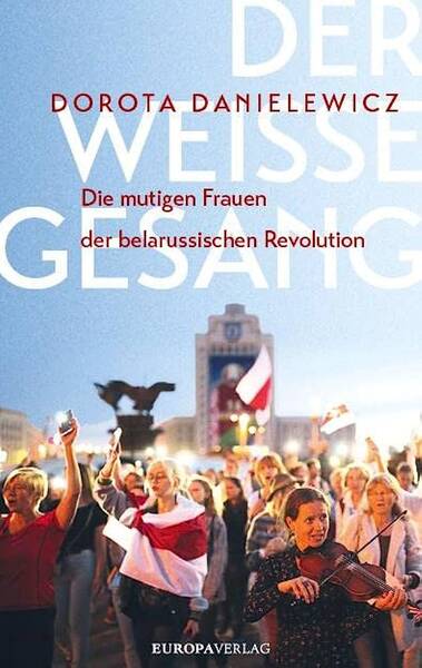 Lesung & Diskussionsrunde: "Der weiße Gesang – Die mutigen Frauen der belarussichen Revolution"