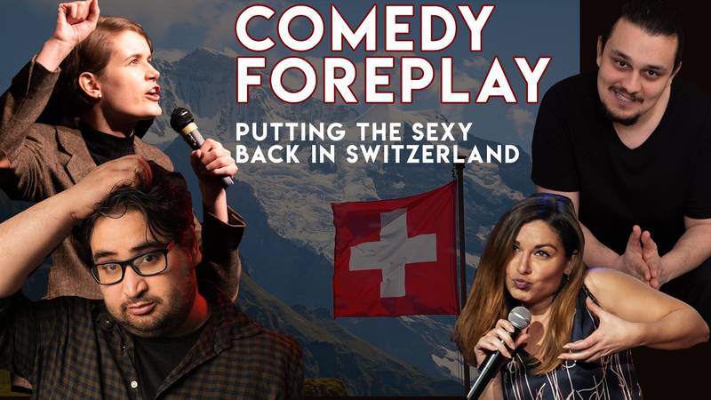 Comedy Foreplay! with the Swiss | Stand up Comedy | Neukölln | Kleinod | 9 PM | Show is in English