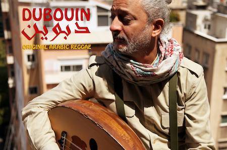 Live *special*: Dubouin/ Arabic Live Reggae