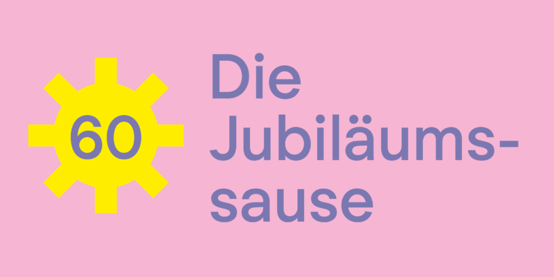 60 - Die Jubiläumssause