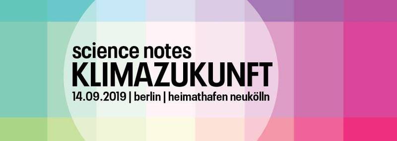 Science Notes – Klimazukunft