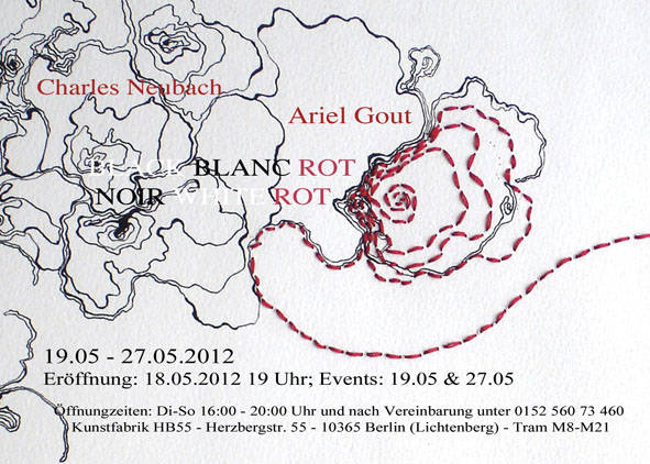 Ausstellung ARIEL GOUT und CHARLES NEUBACH I Kunstfabrik HB55 