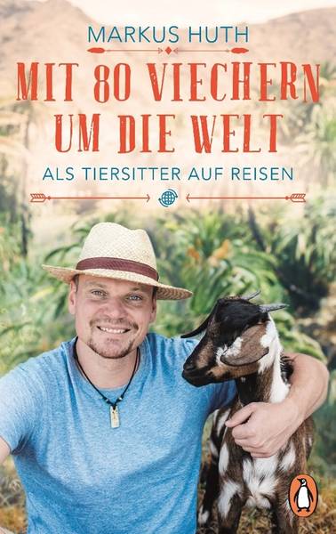 Markus Huth: „Mit 80 Viechern um die Welt“