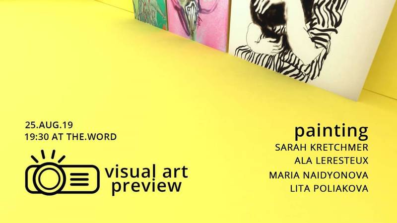 Visual Art Preview - Painting