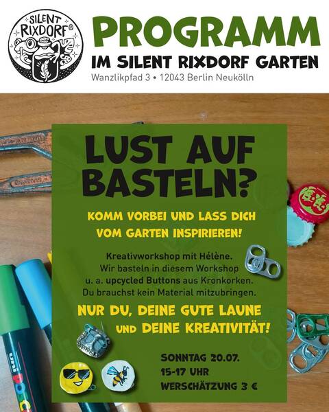 Upcycling trifft Kreativität – Bastelworkshop im Silent Rixdorf Garten
