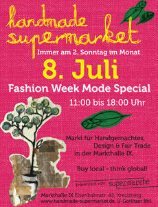 handmade supermarket - Designmarkt für Handmade & Fair-Trade * mit Faire-Mode-Special zur Fashion Week