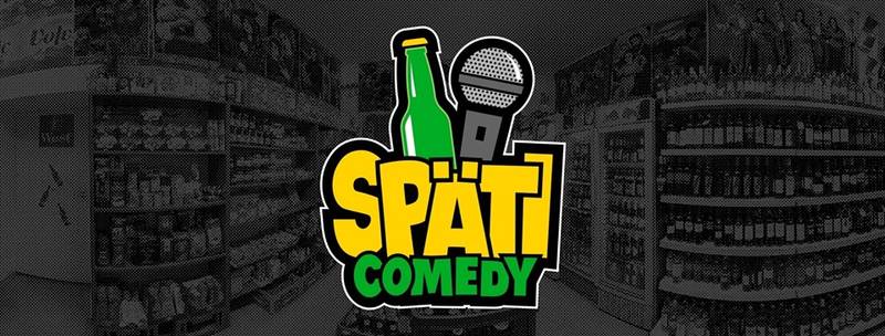 Stand-up Comedy: SPÄTI COMEDY am 7. März [Aufzeichnung!]