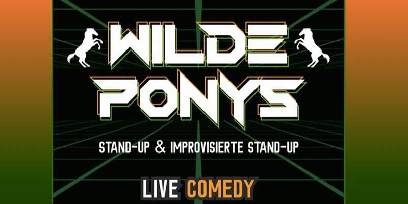 HEUTE: Stand-up Comedy • 20:30 • in Fhain | Wilde Ponys