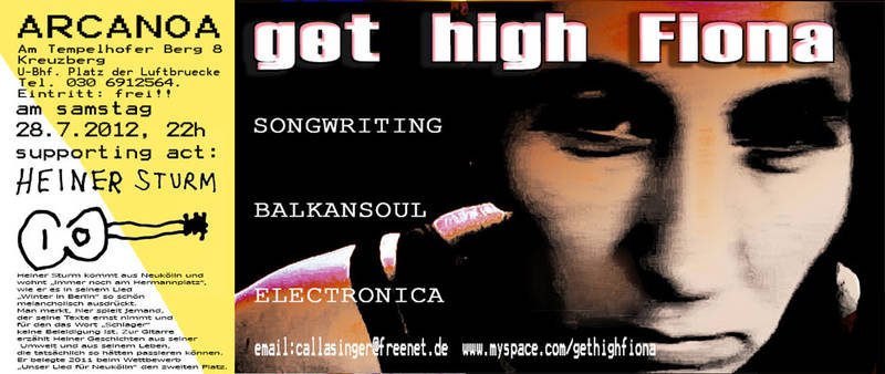 get high fiona concert am 28.7.in Arcanoa