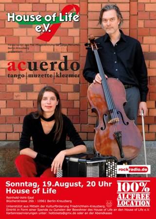 Duo ACUERDO im House of Life Kultursommer 2012 Sonntag, 19. August 2012 um 20.00 Uhr