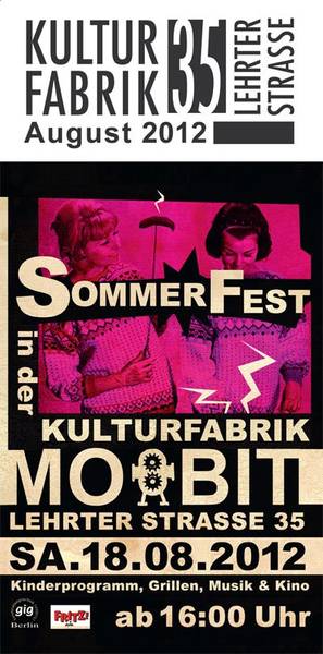 Sommerfest in der Kulturfabrik Moabit