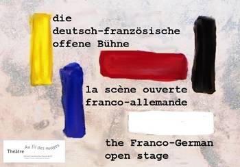 Deutsch-franzosische Offene Bühne