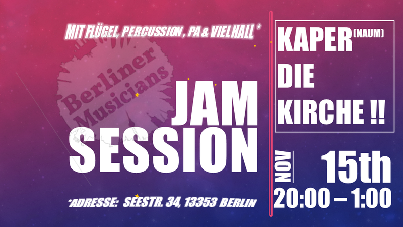 Kiez Jam-Session Wedding #7 - Kaper die Kirche