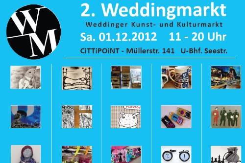 2. Weddinger Kunst- und Kulturmarkt -  U6 (Seestraße)-Müllerstraße 141