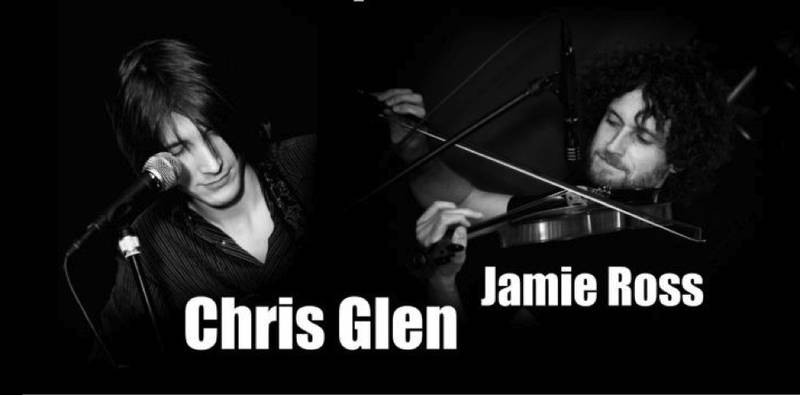 Chris Glen feat. Jamie Ross (Violin / B.Vox), LIVE Acoustic Duo