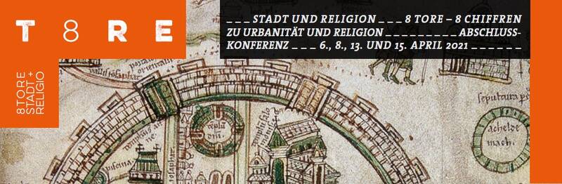 Fachtagung digital | 8 Tore – 8 Chiffren Zu Urbanität und Religion